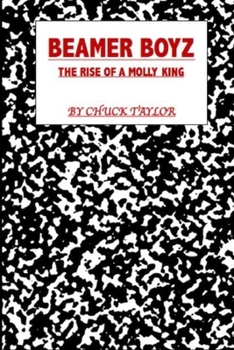 Paperback Beamer Boyz: The Rise of a Molly King Book