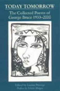 Paperback Today Tomorrow: Collected Poems, 1933-2000 Book