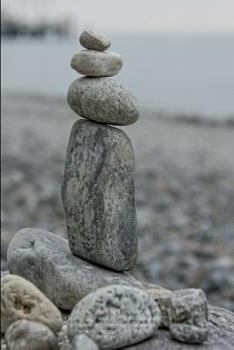 Zen Notebook for Diary Writing, Journaling, Haiku, Poetry, Composition or Notes : Only the Hand That Erases Can Write the True Thing. Meister Eckhart: Buddhist Photo, Stacked Stone: Medium College-Rul