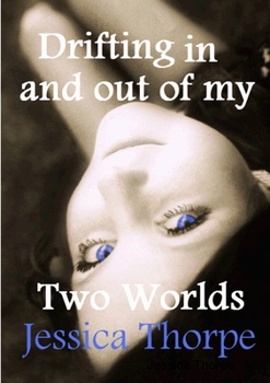 Paperback Drifting in and out of my Two Worlds Book