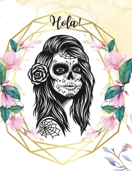 Paperback Hola!: College Ruled Paper with a BW gothic girl illustrations on each page 8.5 x 11 150 Pages, Perfect for School, Office an Book