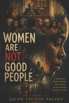 Paperback Women Are Not Good People Book