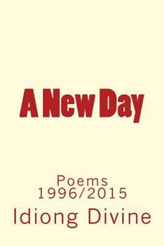 Paperback A New Day: Poems 1996/2015 Book