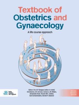 Hardcover Textbook of Obstetrics and Gynaecology: A life course approach Book