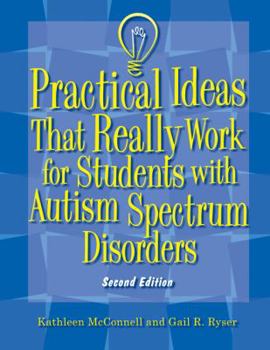 Spiral-bound Practical Ideas That Really Work for Students with Autism Spectrum Disorders Book