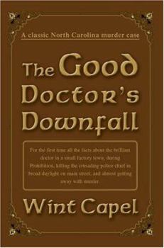 Paperback The Good Doctor's Downfall Book