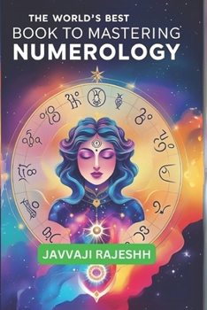 Paperback The World's Best Book to Mastering Numerology Book