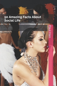 Paperback 50 Amazing Facts About Social Life Book