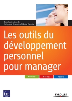 Paperback Les outils du développement personnel pour manager [French] Book