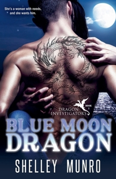 Blue Moon Dragon (Dragon Investigators)