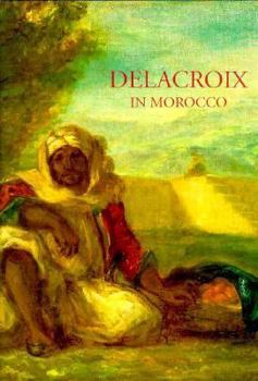 Hardcover Delacroix In Morocco Book
