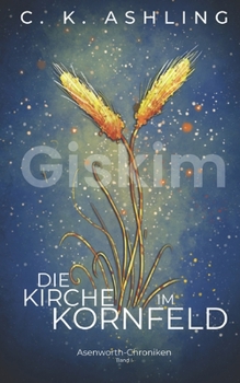 Paperback Die Kirche im Kornfeld [German] Book
