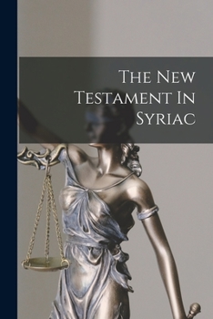 Paperback The New Testament In Syriac [Syriac] Book