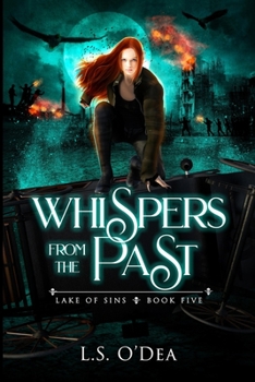 Whispers From the Past - Book #5 of the Lake of Sins