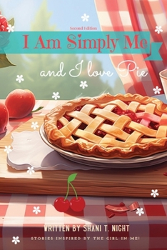 Paperback I Am Simply Me and I love Pie Book