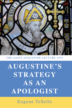 Paperback Augustine's Strategy as an Apologist Book