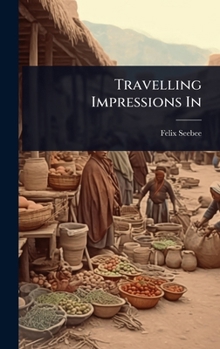 Hardcover Travelling Impressions In Book
