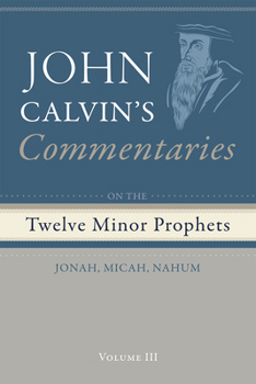 Paperback Commentaries on the Twelve Minor Prophets, Volume 3 Book