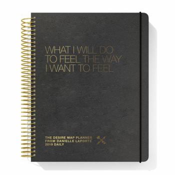 The Desire Map Planner from Danielle Laporte 2019 Daily Edition (Charcoal)