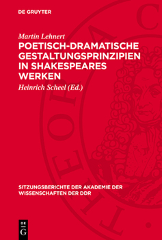 Hardcover Poetisch-Dramatische Gestaltungsprinzipien in Shakespeares Werken [German] Book