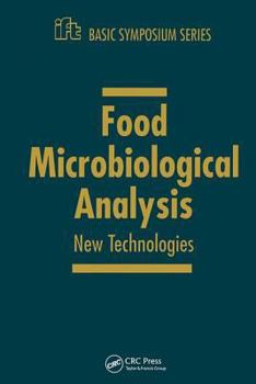 Hardcover Food Microbiology and Analytical Methods: New Technologies Book