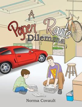 Paperback A Paper Route Dilemma Book