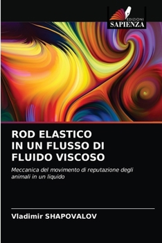 Paperback Rod Elastico in Un Flusso Di Fluido Viscoso [Italian] Book