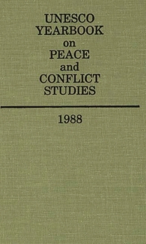 Hardcover UNESCO Yearbook on Peace and Conflict Studies 1988 Book