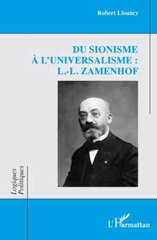 Paperback Du sionisme à l'universalisme: L.-L. Zamenhof [French] Book