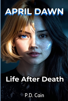 April Dawn: Life After Death