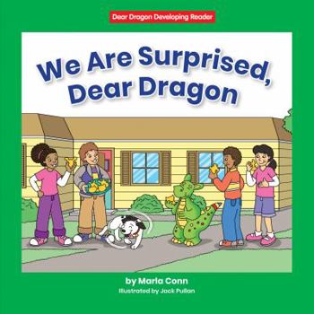 Hardcover We Are Surprised, Dear Dragon Book