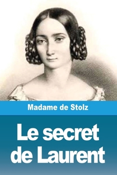 Paperback Le secret de Laurent [French] Book