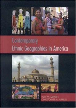 Hardcover Contemporary Ethnic Geographies in America Book