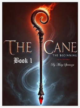 Hardcover The Cane - Book 1 - The Beginning Book