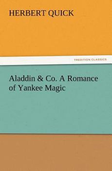 Paperback Aladdin & Co. a Romance of Yankee Magic Book