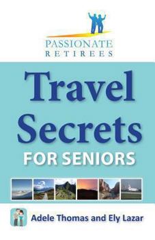 Paperback Travel Secrets for Seniors Book