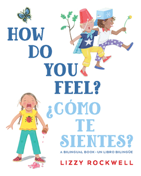 Board book How Do You Feel?/¿Cómo Te Sientes? Book