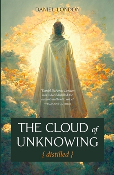 Paperback The Cloud of Unknowing Distilled Book