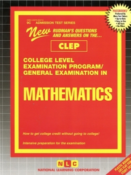 Paperback CLEP Mathematics: New Rudman's Questions and Answers on The...College Level Examination Program/General Examinationa in Mathematics Book