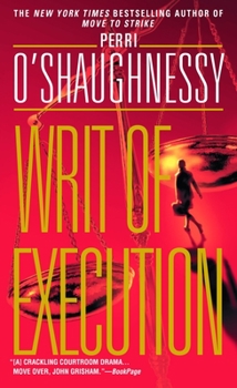 Writ of Execution - Book #7 of the Nina Reilly