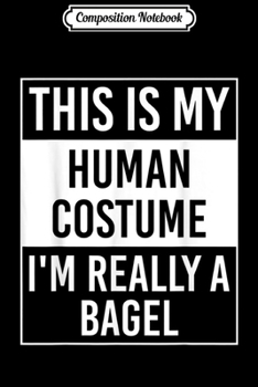Composition Notebook: I'm Really Bagel Funny Christmas Gift design  Journal/Notebook Blank Lined Ruled 6x9 100 Pages