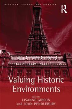 Hardcover Valuing Historic Environments Book
