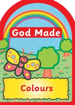Board book God Made Colours Book