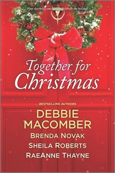 Together for Christmas: 5-B Poppy Lane\When We Touch\Welcome to Icicle Falls\Starstruck - Book #0.05 of the Life in Icicle Falls