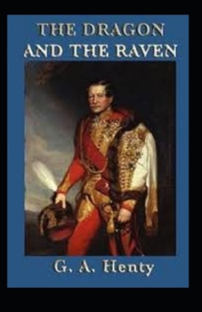 Paperback The Dragon and the Raven Illustrated Book