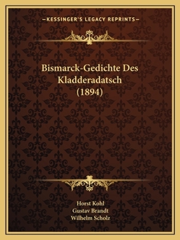 Paperback Bismarck-Gedichte Des Kladderadatsch (1894) [German] Book