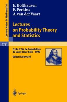 Paperback Lectures on Probability Theory and Statistics: Ecole d'Eté de Probabilités de Saint-Flour XXIX - 1999 Book