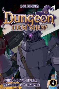 Paperback Dungeon Item Shop: The Original Item Shop LitRPG! Book