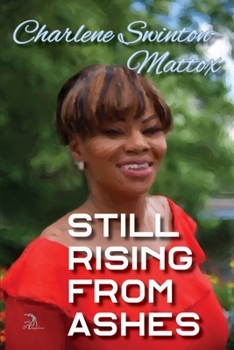 Paperback Still Rising from Ashes Book