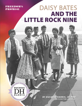 Paperback Daisy Bates and the Little Rock Nine Book
